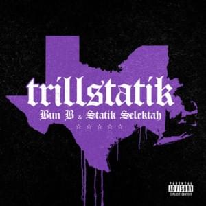 I Know - Bun B & Statik Selektah (Ft. Haile Supreme)