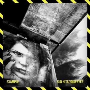 Sun Hits Your Eyes - Example