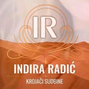 Krojači sudbine - Indira Radić