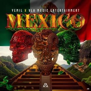 Mexico - Yemil & VLA Music Entertainment