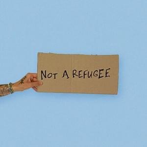 NOT A REFUGEE - Volodymyr Dantes