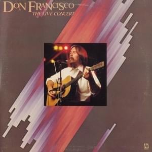 Got To Tell Somebody - Don Francisco