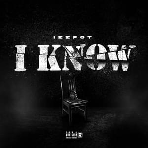 I Know - Izzpot