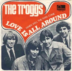 Love Is All Around - The Troggs