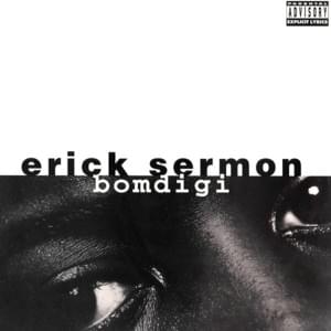 Bomdigi - Erick Sermon