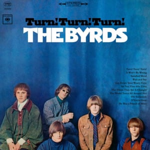 The World Turns All Around Her - The Byrds