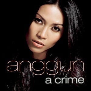 A Crime - Anggun