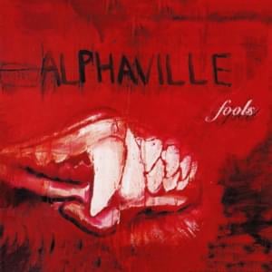 Fools - Alphaville