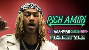 XXL Freshman Freestyle: Rich Amiri - Rich Amiri