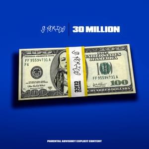 30 Million - G Perico & GotDamnitDupri