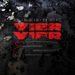 Vier Vier 2 - GRiNGO, Brudi030 & HK (Ft. Kalazh44, Na (DEU) & YA)