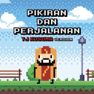 Pikiran dan Perjalanan [TJ Kusuma Version] - Barasuara (Ft. TJ Kusuma)