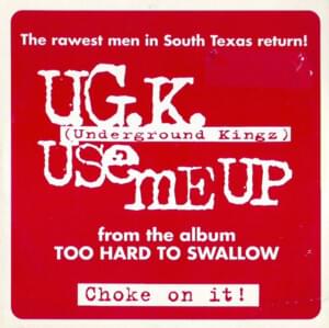 Use Me Up - UGK