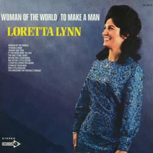 Stand by Your Man - Loretta Lynn