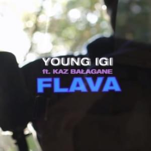 Flava - Young Igi (Ft. Kaz Bałagane)