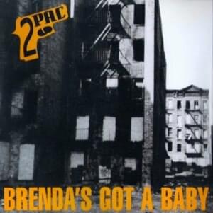 2Pac - Brenda’s Got a Baby (traduction française) - Lyrxo traductions françaises