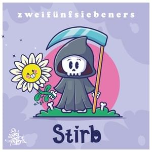 Stirb - 257ers