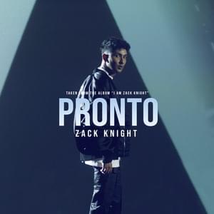 PRONTO - Zack Knight