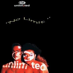 No Limit (Single Version) - 2 Unlimited