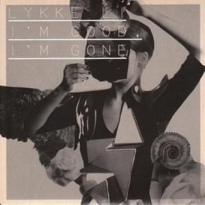 I Don’t Mind (Jump On It) - Lykke Li