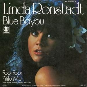 Blue Bayou - Linda Ronstadt