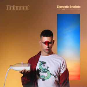 Mai Figlio Unico - Mahmood