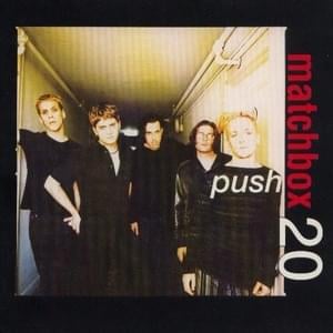 Push - Matchbox Twenty