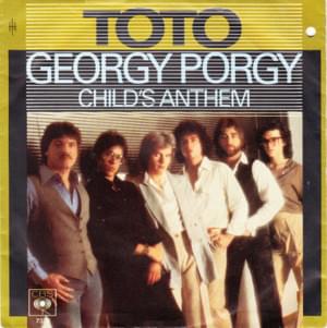 Georgy Porgy - Toto