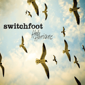 Enough to Let Me Go - Switchfoot