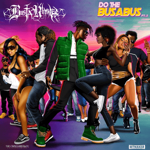 Do The Busabus Pt. 2 - Busta Rhymes