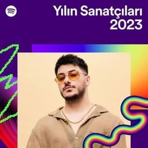 Yılın Sanatçıları 2023 - Lyrxo Türkiye (Ft. Spotify)