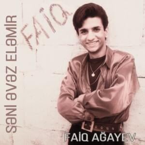 Xumargözlüm - Faiq Ağayev