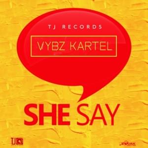 She Say - Vybz Kartel