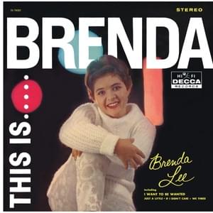 If I Didn’t Care - Brenda Lee