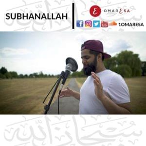 Subhanallah | سبحان الله - Omar Esa