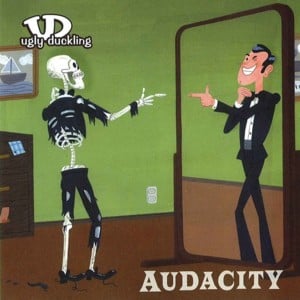 Audacity Pt. 3 - Ugly Duckling (Ft. Pigeon John)