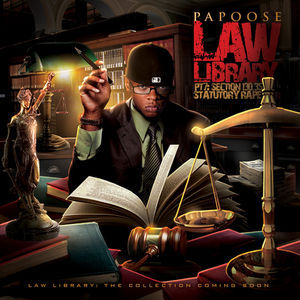 Law Library (Part 3) - Papoose