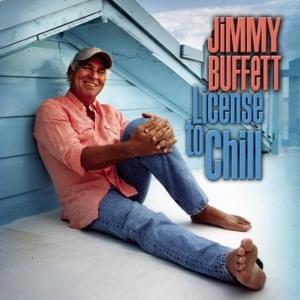 Playin’ the Loser Again - Jimmy Buffett (Ft. Bill Withers)