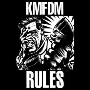 Rules - KMFDM