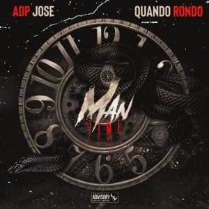 Man Time - ADP Jose (Ft. Quando Rondo)