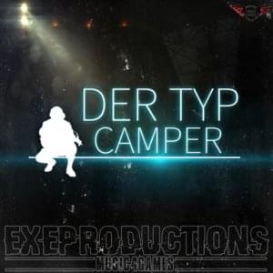 Der Typ - Camper - Execute