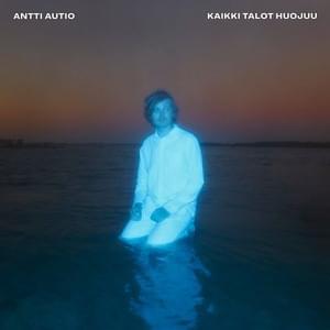 Kaikki talot huojuu - Antti Autio