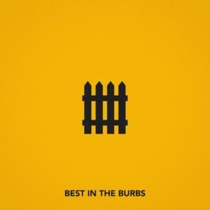 Best In The Burbs (2019) - Chris Webby