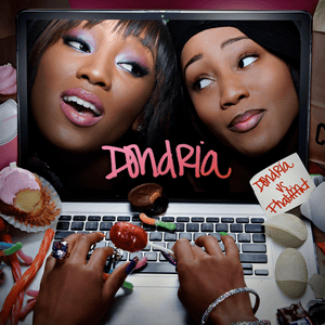 Shawty Wus Up - Dondria (Ft. Diamond & Johntá Austin)