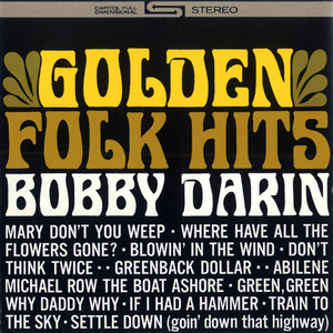 Don’t Think Twice, It’s All Right - Bobby Darin