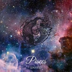 PISCES (OUTRO) - Sinneyy