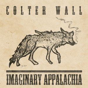 Nothin’ - Colter Wall