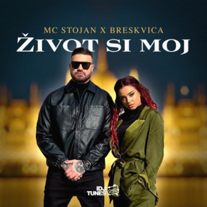 Život Si Moj - MC Stojan & Breskvica