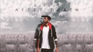 After Death - Official Bhagat