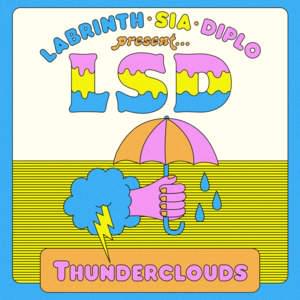 Thunderclouds - LSD